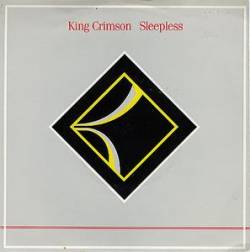 King Crimson : Sleepless